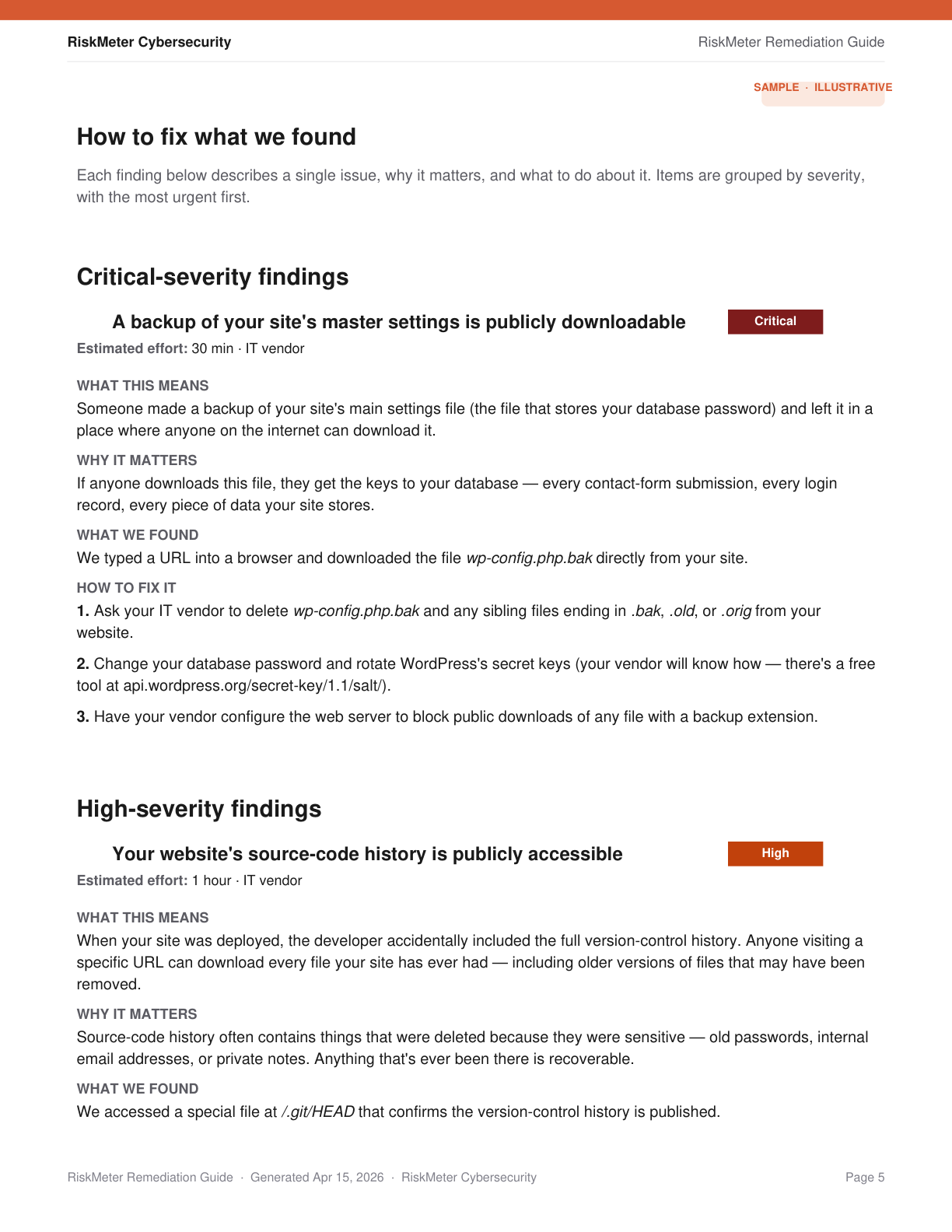 Plain-English finding with effort estimate, what it means, and numbered fix steps
